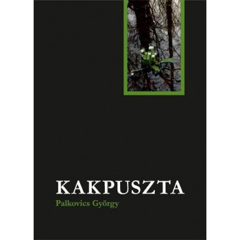 KAKPUSZTA (2011)