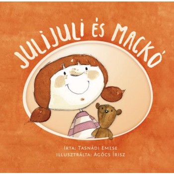 JULIJULI ÉS MACKÓ - (2011)