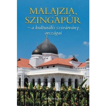 MALAJZIA, SZINGAPÚR (2011)