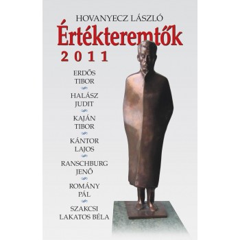 ÉRTÉKTEREMTŐK 2011 (2011)