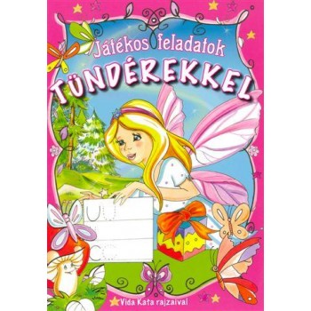 JÁTÉKOS FELADATOK TÜNDÉREKKEL (2011)