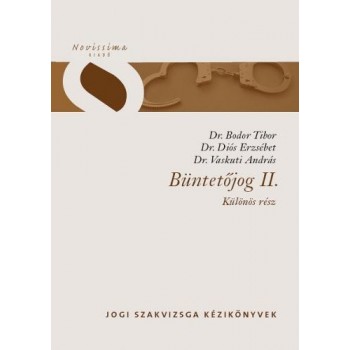BÜNTETŐJOG II. - KÜLÖNÖS RÉSZ (2011)