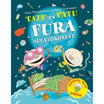 TATU ÉS PATU FURA ALTATÓKÖNYVE (2011)
