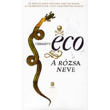 A RÓZSA NEVE (ÚJ BORÍTÓ!) (2011)