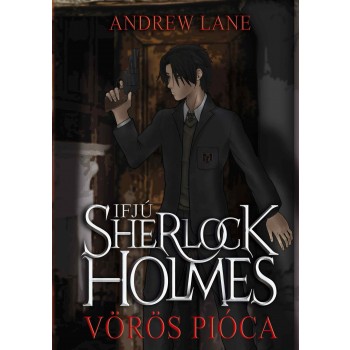 VÖRÖS PIÓCA - IFJÚ SHERLOCK HOLMES - FŰZÖTT (2011)