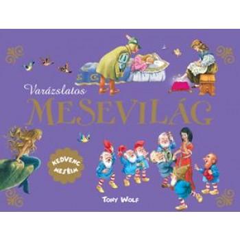 VARÁZSLATOS MESEVILÁG - KEDVENC MESÉIM (2011)