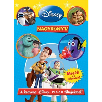 DISNEY NAGYKÖNYV - A KEDVENC DISNEY-PIXAR FILMJEIDDEL! (2011)