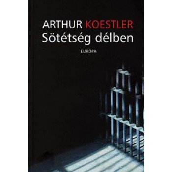 SÖTÉTSÉG DÉLBEN (ÚJ!) - KÖTÖTT (2011)
