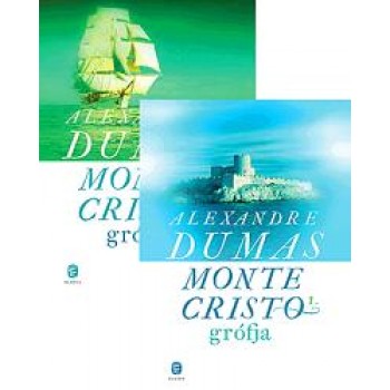 MONTE CRISTO GRÓFJA 1-2. (2011)