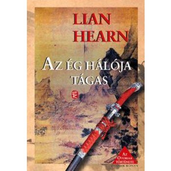 AZ ÉG HÁLÓJA TÁGAS - AZ OTORIAK TÖRTÉNETE 5. (2011)