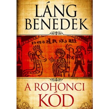 A ROHONCI KÓD (2011)