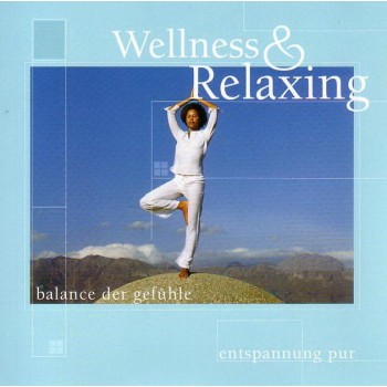 WELLNESS & RELAXING - CD - (2010)