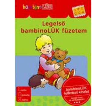 LEGELSŐ BAMBINOLÜK FÜZETEM (FELFEDEZŐ FÜZET 2-3 ÉVES KORTÓL)