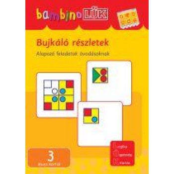 BUJKÁLÓ RÉSZLETEK - ALAPOZÓ FELADATOK ÓVODÁSOKNAK