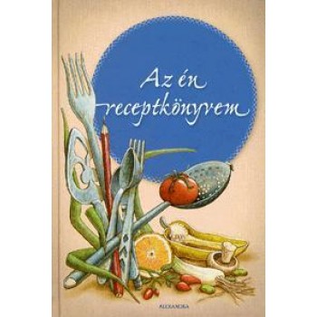 AZ ÉN RECEPTKÖNYVEM (2011)