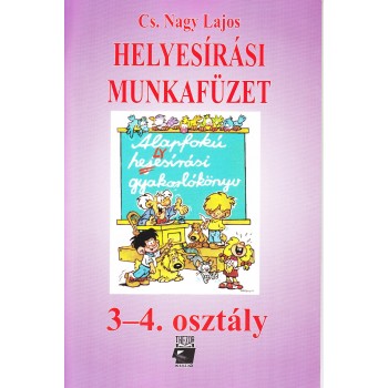 HELYESÍRÁSI MUNKAFÜZET 3-4. OSZTÁLY (TR-0023) (2009)