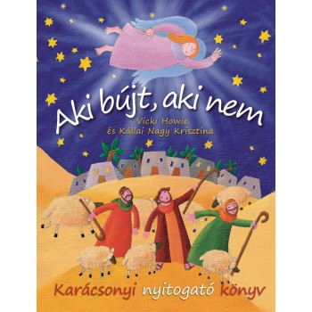 AKI BÚJT, AKI NEM - KARÁCSONYI NYITOGATÓ KÖNYV (2011)