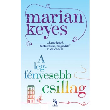 A LEGFÉNYESEBB CSILLAG (2011)