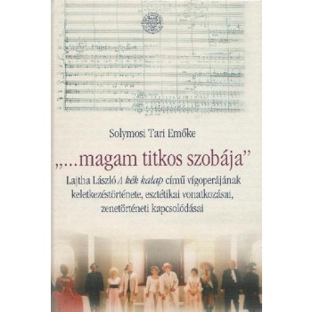 MAGAM TITKOS SZOBÁJA (2007)