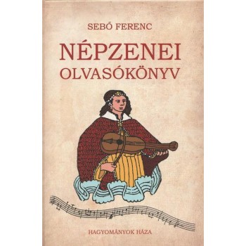NÉPZENEI OLVASÓKÖNYV - CD MELLÉKLETTEL (2009)
