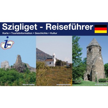 SZIGLIGET - REISEFÜHRER (2010)