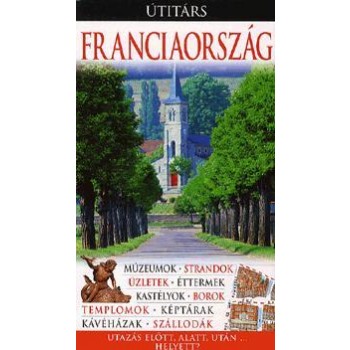 FRANCIAORSZÁG - ÚTITÁRS (ÚJ!) (2011)
