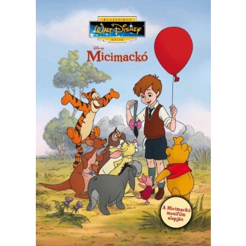 MICIMACKÓ - A MICIMACKÓ MOZIFILM ALAPJÁN - W.D. 57. (2011)
