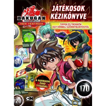 BAKUGAN - NEW VESTROIA - JÁTÉKOSOK KÉZIKÖNYVE (2011)