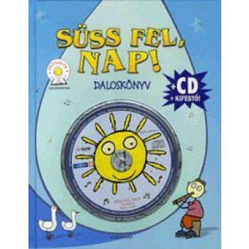 SÜSS FEL, NAP! - DALOSKÖNYV - CD+KIFESTŐ (2011)