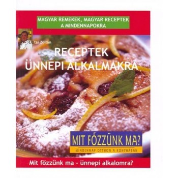 RECEPTEK ÜNNEPI ALKALMAKRA (2011)