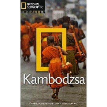 KAMBODZSA - NATGEO TRAVELER (2011)