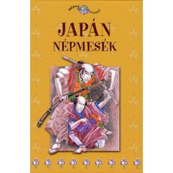 JAPÁN NÉPMESÉK - NÉPEK MESÉI 14. (2011)