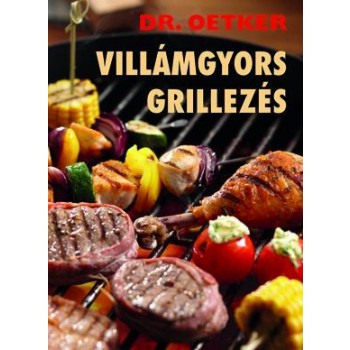 VILLÁMGYORS GRILLEZÉS - DR. OETKER (2011)