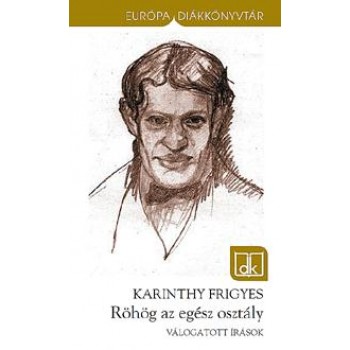 RÖHÖG AZ EGÉSZ OSZTÁLY - EDK (ÚJ!) (2011)