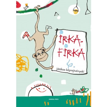 IRKAFIRKA 6. - JÁTÉKOS KÉPREJTVÉNYEK! (2011)