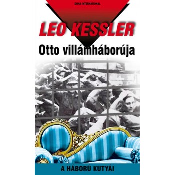 OTTO VILLÁMHÁBORÚJA - A HÁBORÚ KUTYÁI 15. (2011)