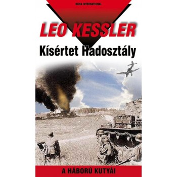 KÍSÉRTET HADOSZTÁLY - A HÁBORÚ KUTYÁI 17. (2011)