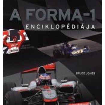 A FORMA-1 ENCIKLOPÉDIÁJA (ÚJ!) (2011)