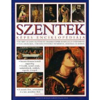 SZENTEK KÉPES ENCIKLOPÉDIÁJA (2011)