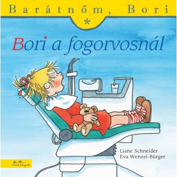 BORI A FOGORVOSNÁL - BARÁTNŐM, BORI (2011)