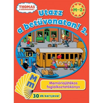 THOMAS A GŐZMOZDONY - UTAZZ A BETŰVONATON! 2. (2011)