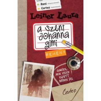 A SZENT JOHANNA GIMI 5. - REMÉNY (2011)