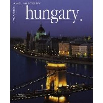 HUNGARY - PLACES AND HISTORY - (MAGYARORSZÁG ANGOL) -
