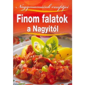 FINOM FALATOK A NAGYITÓL (2011)