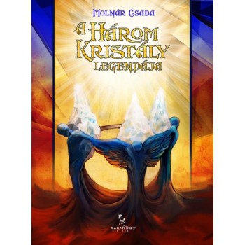 A HÁROM KRISTÁLY LEGENDÁJA (2011)