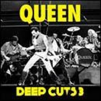 DEEP CUTS 3. (1984-1995) - QUEEN - CD - (2011)