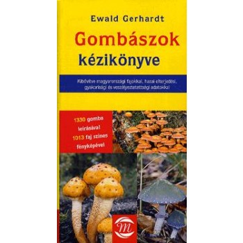 GOMBÁSZOK KÉZIKÖNYVE (ÚJ, BŐVÍTETT KIAD.) (2011)