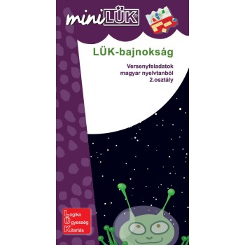 LÜK-BAJNOKSÁG - VERSENYFELADATOK MAGYAR NYELVTANBÓL 2. OSZTÁLY (2011)