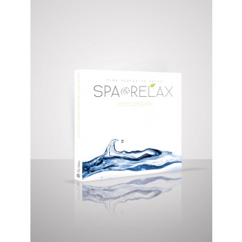 SPA & RELAX - FINE PLACES TO RELAX (2011)