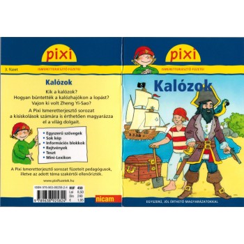 KALÓZOK - PIXI ISMERETTERJESZTŐ FÜZETEI (2011)